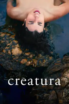 Creatura veroTV Online • Pelicula Completa