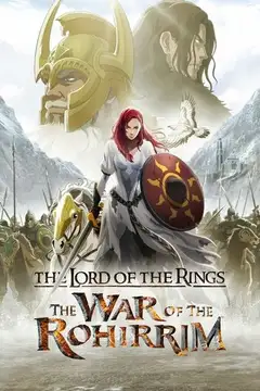 El señor de los anillos: La guerra de los Rohirrim veroTV Online • Pelicula Completa