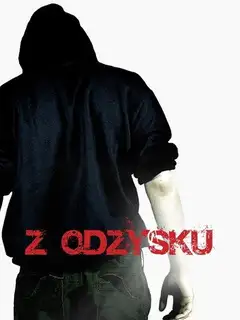Z odzysku Online • Polski Lektor