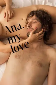 Ana, mon amour veroTV Online • Pelicula Completa