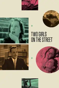 Two Girls on the Street veroTV Online • Pelicula Completa
