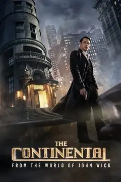 The Continental: Del universo de John Wick Ver Online Castellano • veroTV