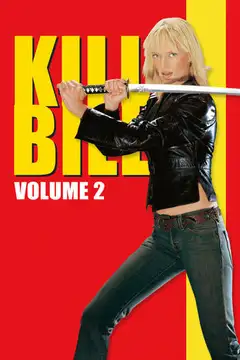 Kill Bill: Volumen 2 veroTV Online • Pelicula Completa