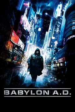 Babylon A.D. veroTV Online • Pelicula Completa