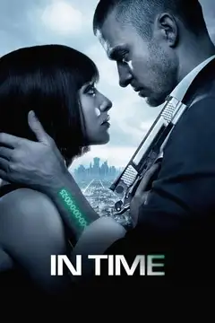 In Time veroTV Online • Pelicula Completa