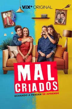Malcriados veroTV Online • Pelicula Completa