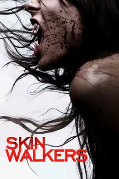 Skinwalkers: El poder de la sangre veroTV Online • Pelicula Completa