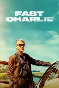 Fast Charlie Online • Polski Lektor