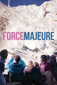 Fuerza mayor veroTV Online • Pelicula Completa