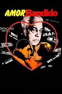 Amor Bandido 1979 veroTV Online • Pelicula Completa