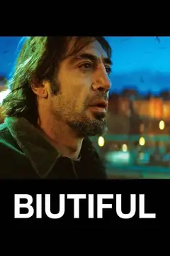 Biutiful veroTV Online • Pelicula Completa