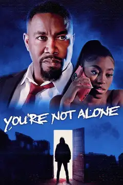 You're Not Alone veroTV Online • Pelicula Completa