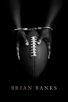 Brian Banks: Nunca es tarde veroTV Online • Pelicula Completa