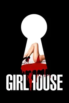 GirlHouse veroTV Online • Pelicula Completa