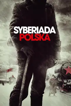 Syberiada polska Online • Polski Lektor