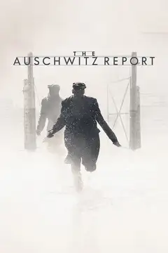El informe Auschwitz veroTV Online • Pelicula Completa
