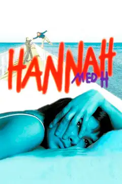 Hannah med H veroTV Online • Pelicula Completa