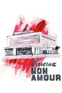 Cinema, Mon Amour veroTV Online • Pelicula Completa