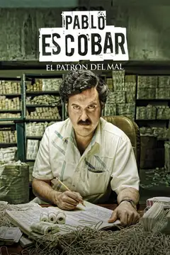 Pablo Escobar, el patrón del mal Ver Online Castellano • veroTV