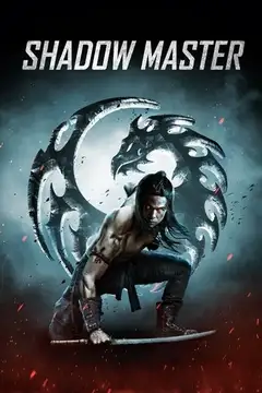 Shadow Master veroTV Online • Pelicula Completa