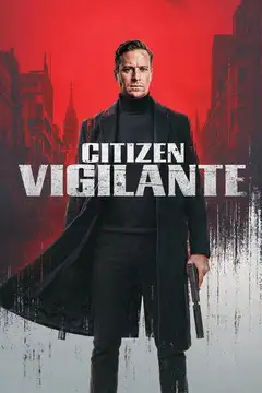Citizen Vigilante veroTV Online • Pelicula Completa