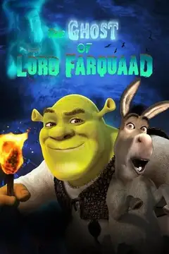 Shrek: El fantasma de Lord Farquaad veroTV Online • Pelicula Completa