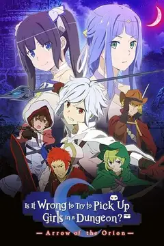 DanMachi: La flecha de Orión veroTV Online • Pelicula Completa