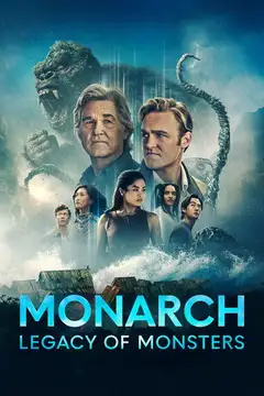 Monarch: El legado de los monstruos Ver Online Castellano • veroTV