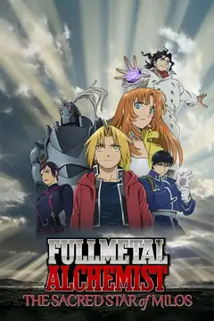 Fullmetal Alchemist: La estrella sagrada de Milos veroTV Online • Pelicula Completa