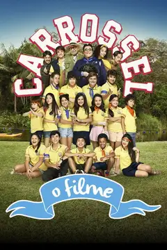 Carrossel: O Filme veroTV Online • Pelicula Completa