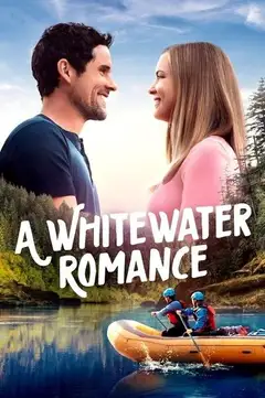 A Whitewater Romance veroTV Online • Pelicula Completa