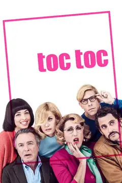 Toc Toc veroTV Online • Pelicula Completa