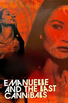 Emanuelle y los últimos caníbales veroTV Online • Pelicula Completa