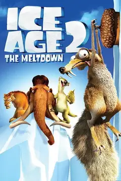 Ice Age 2: El deshielo veroTV Online • Pelicula Completa