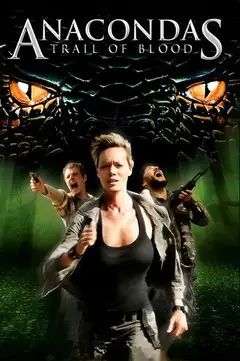 Anaconda 4: Rastro de sangre veroTV Online • Pelicula Completa