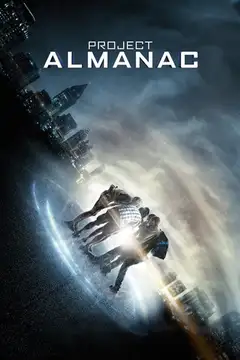 Project Almanac veroTV Online • Pelicula Completa