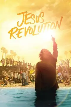 Jesus Revolution veroTV Online • Pelicula Completa