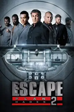 Plan de escape 2: Hades veroTV Online • Pelicula Completa