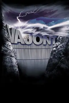 Vajont - La diga del disonore Online • Polski Lektor