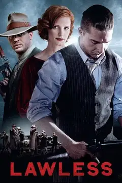 Sin Ley (Lawless) veroTV Online • Pelicula Completa