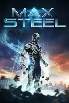 Max Steel veroTV Online • Pelicula Completa