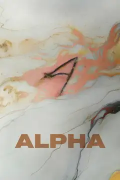 Alpha 2025 veroTV Online • Pelicula Completa