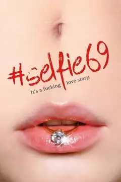 #Selfie 69 veroTV Online • Pelicula Completa