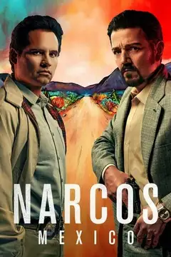 Narcos: México Ver Online Castellano • veroTV