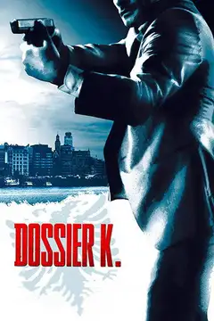 Dossier K. veroTV Online • Pelicula Completa