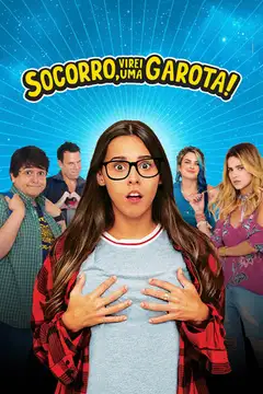 Socorro, Virei uma Garota! veroTV Online • Pelicula Completa