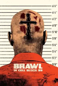 Brawl in Cell Block 99 veroTV Online • Pelicula Completa