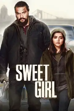 Ver Sweet Girl película completa online en español