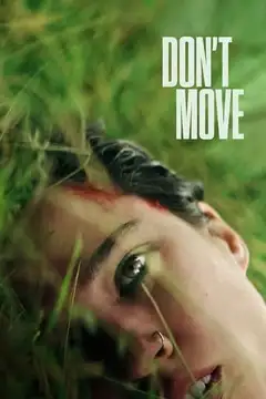 No te muevas 2024 veroTV Online • Pelicula Completa
