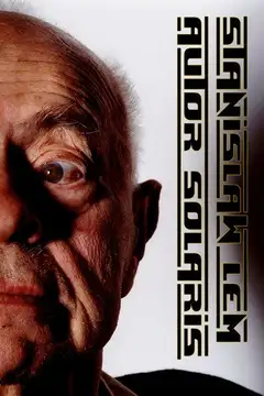 Stanisław Lem: Autor Solaris veroTV Online • Pelicula Completa